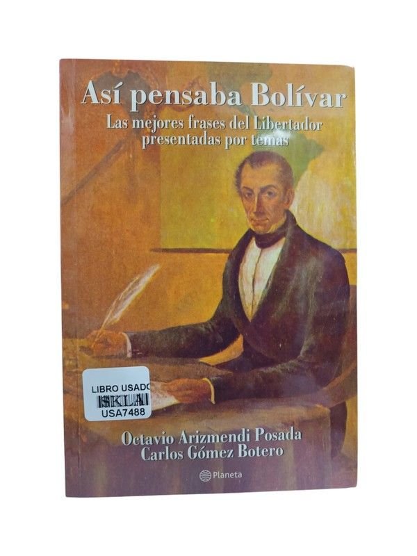 Así pensaba Bolívar