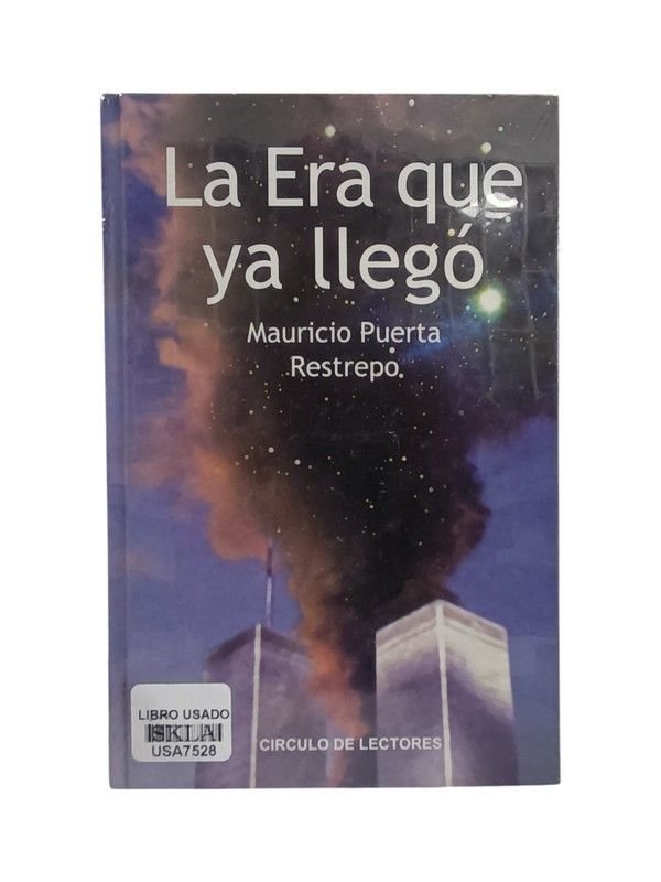 La era que ya llegó