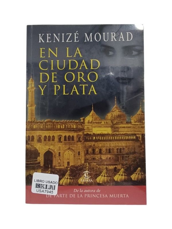 En la ciudad de oro y plata
