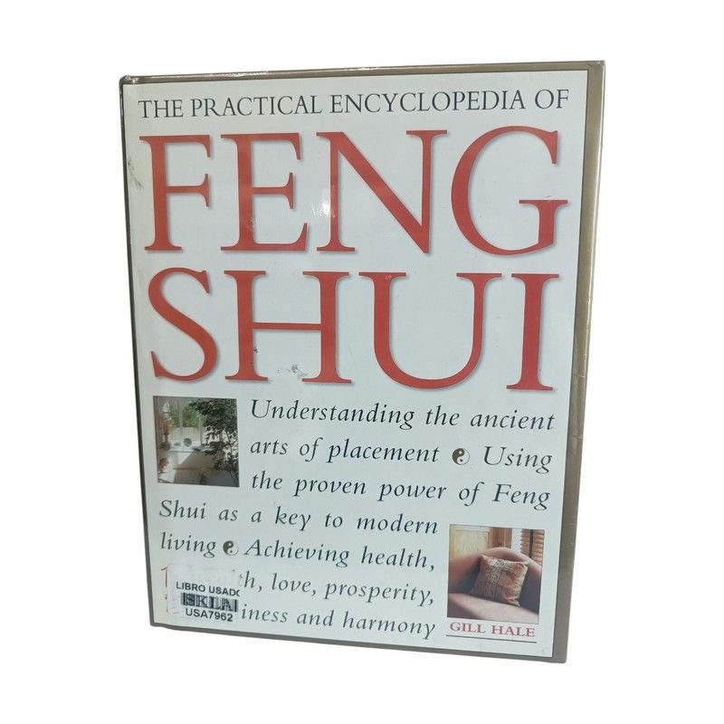 The Practical Encyclopedia of Feng Shui