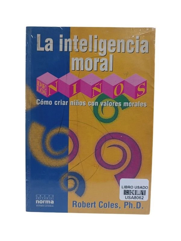 La inteligencia moral del niño y del adolescente