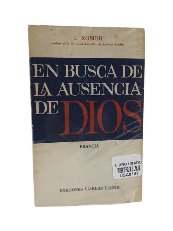 En busca de la ausencia de Dios