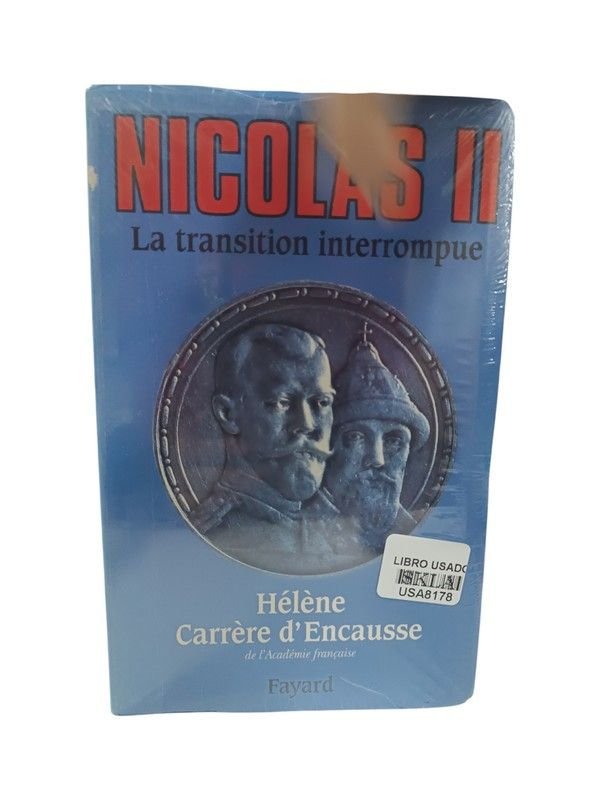 Nicolas II, la transition interrompue