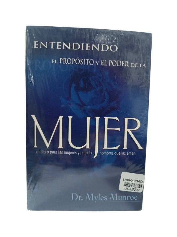 Entendiendo el propósito y el poder de la mujer
