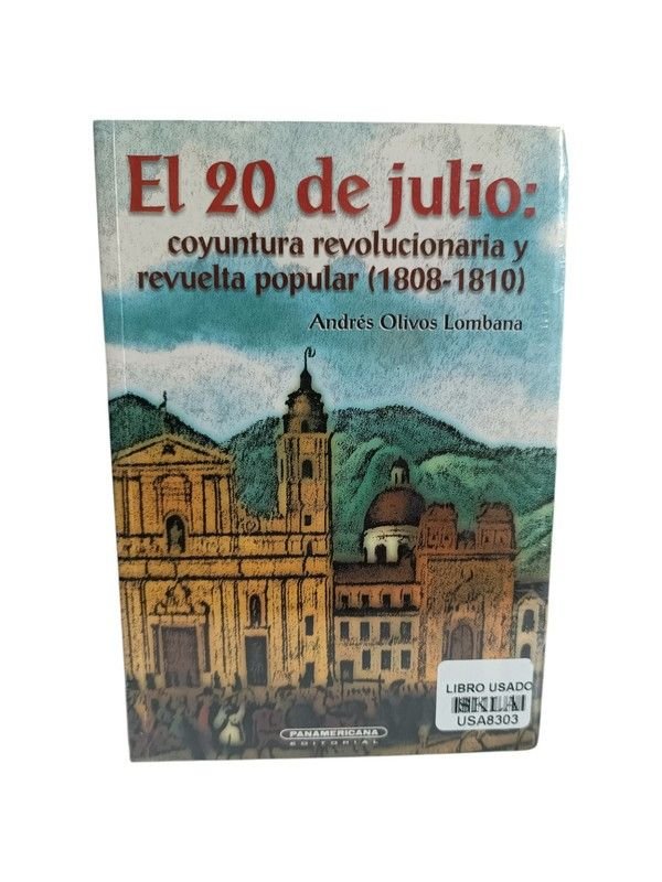 El 20 de julio, 1808-1810