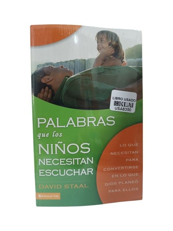 Palabras que los niños necesitan escuchar