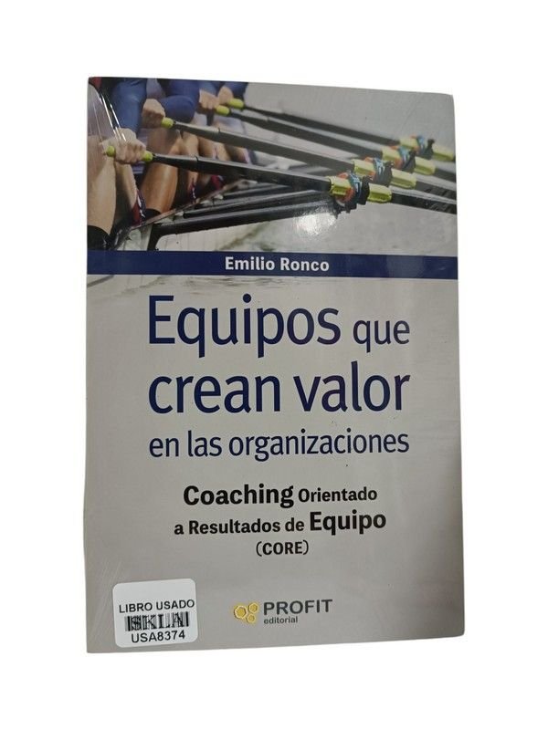 Equipos que crean valor en las organizaciones