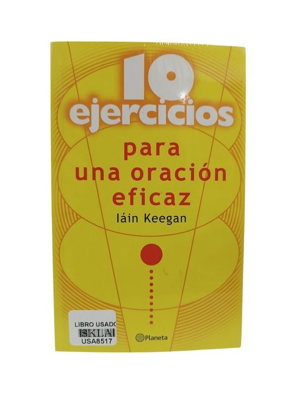 10 ejercicios para una oración eficaz