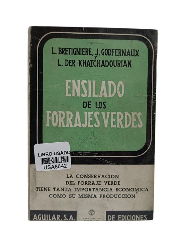 Ensilado de los forrajes verdes