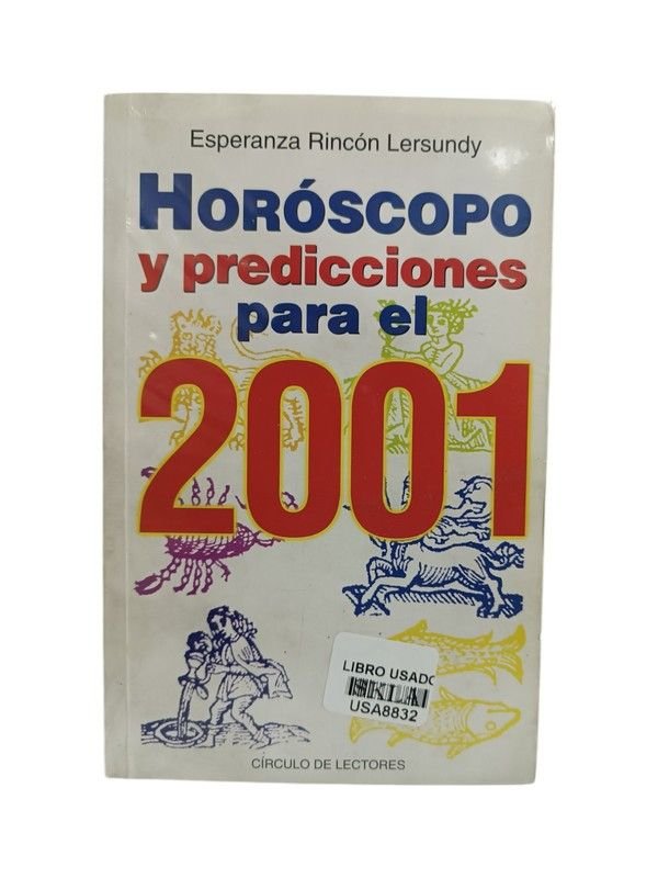 Horóscopo y predicciones para el 2001