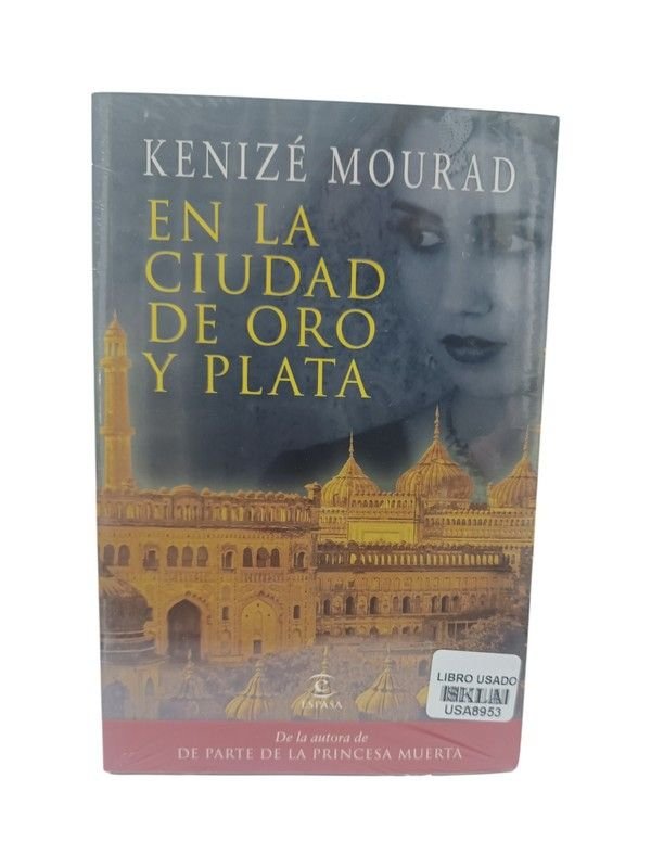 En la ciudad de oro y plata