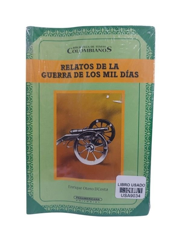 Relatos de la guerra de los Mil Días