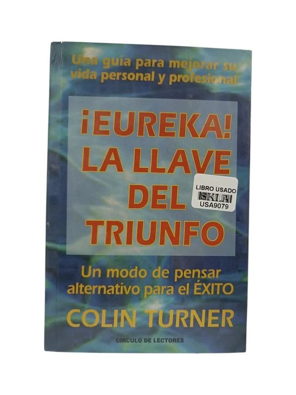 ¡Eureka! La llave del triunfo