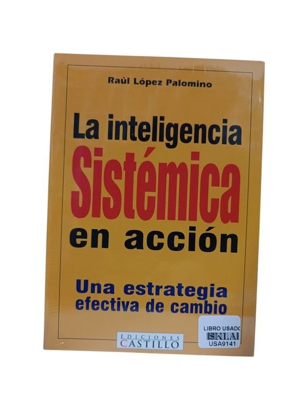 La inteligencia sistémica en acción