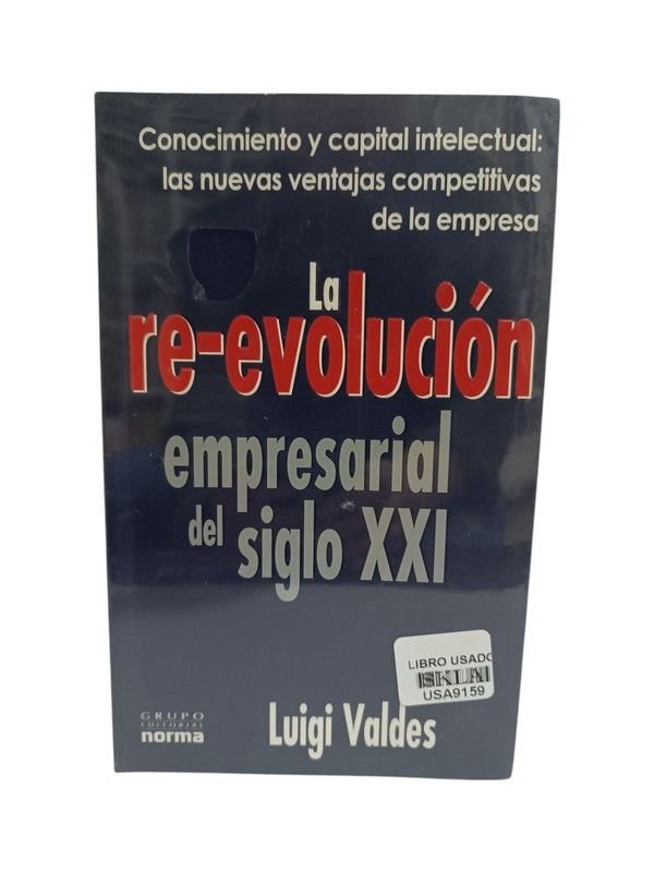 La re-evolución empresarial del siglo XXI