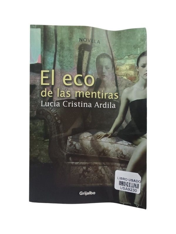 El eco de las mentiras