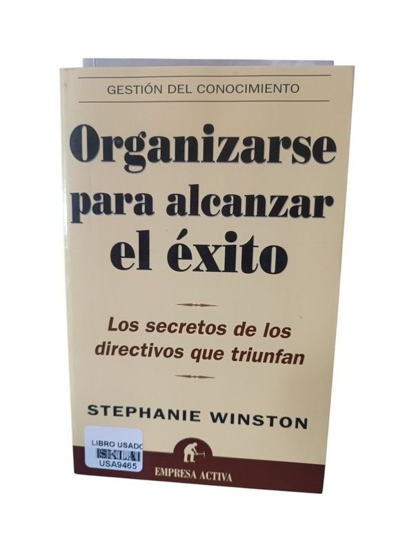 Organizarse para alcanzar el éxito