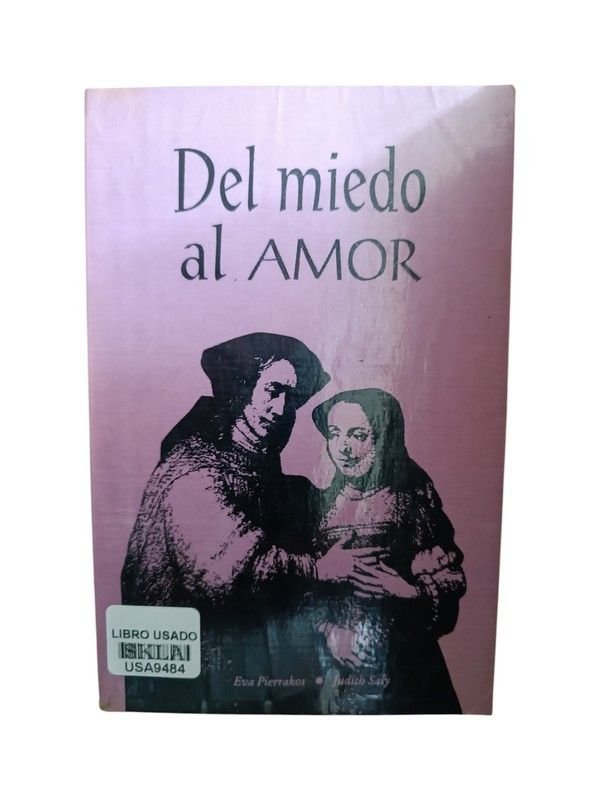 Del miedo al amor