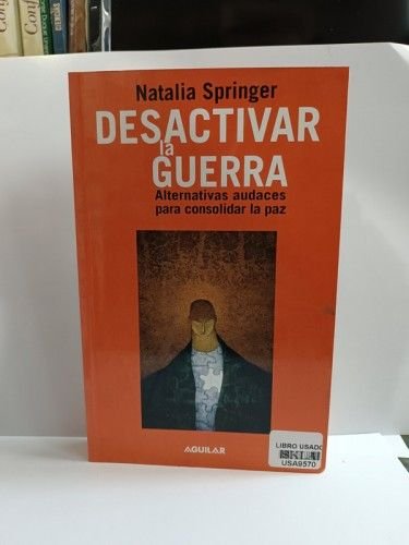Desactivar la guerra