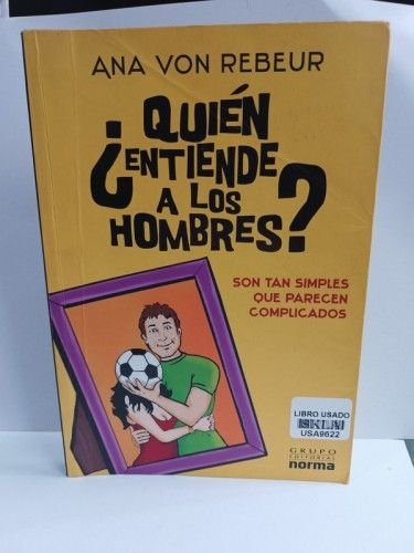 ¿Quién entiende a los hombres?
