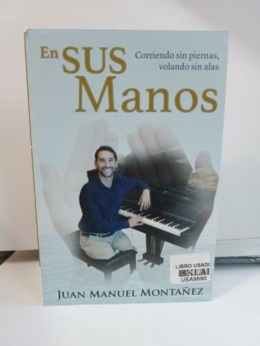 En sus manos