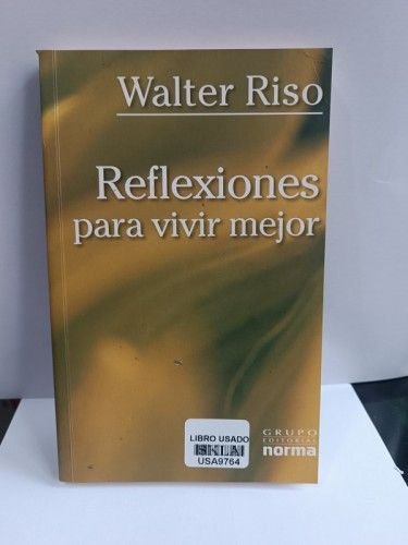 Reflexiones para vivir mejor