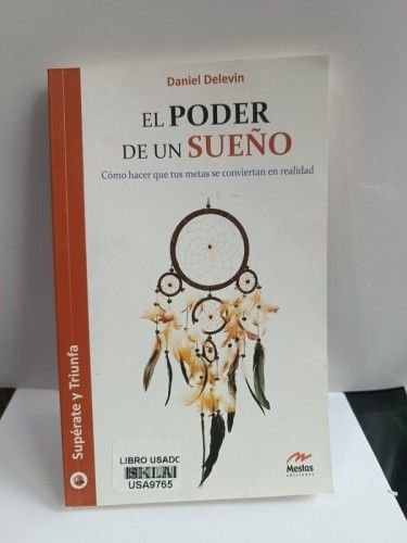 El poder de un sueño