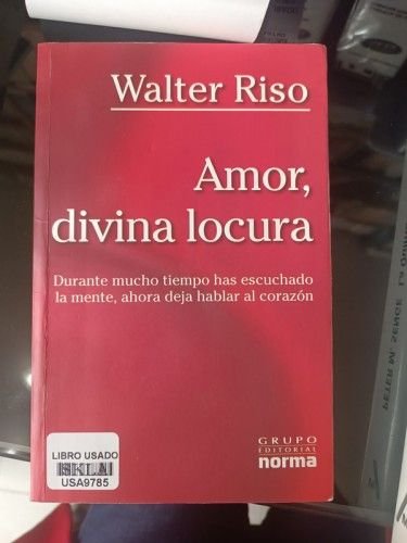 Amor, divina locura