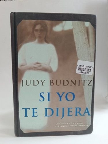 Si yo te dijera